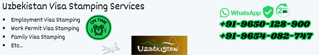 Uzbekistan Visa Stamping Services