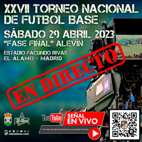 XXVII Torneo de Fútbol Base... ÚLTIMA HORA!!!