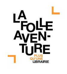 LIBRAIRIE LA FOLLE AVENTURE