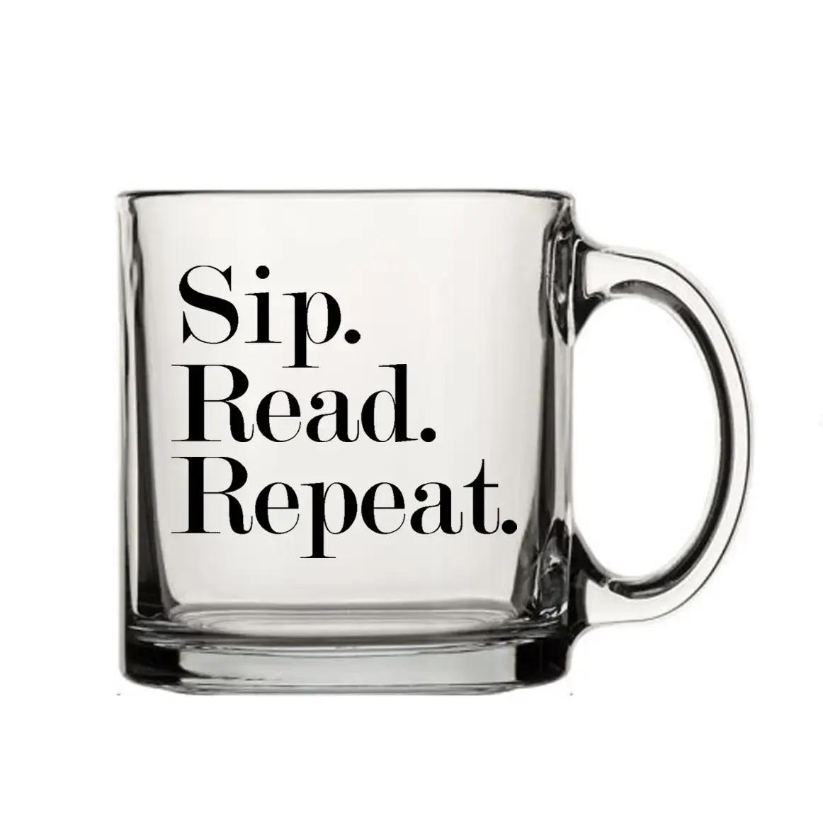 Sip Read Repeat 13oz Clear Glass Tea or Coffee Mug
