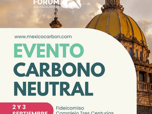 AGUASCALIENTES SERÁ SEDE DE UNO DE LOS FOROS INTERNACIONALES MÁS IMPORTANTES SOBRE CAMBIO CLIMÁTICO
