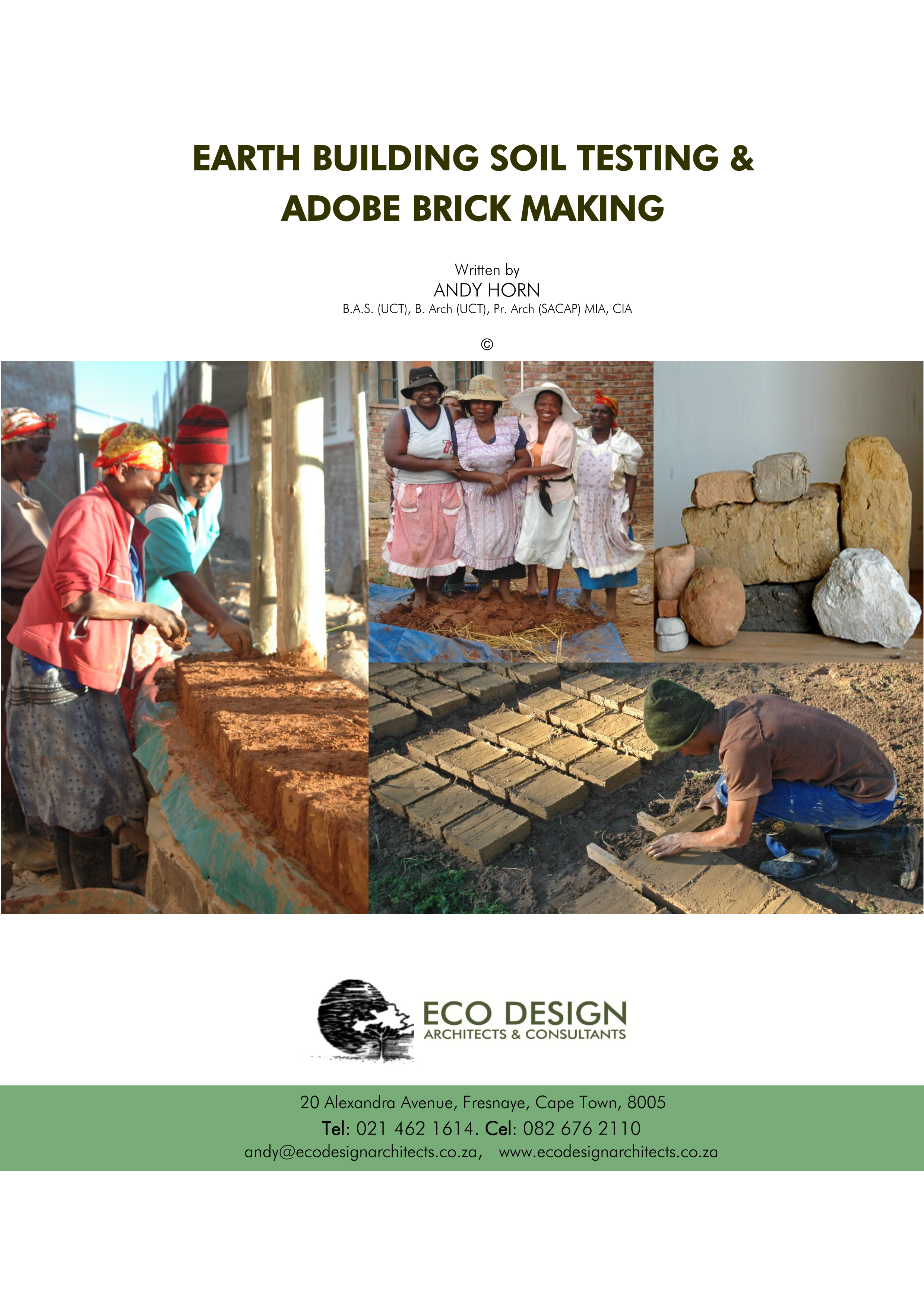 Soft Cover Book of Earth Building Soil Analysis and Adobe Brick Making