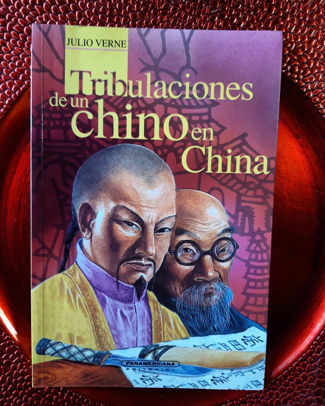 Tribulaciones de un chino en china. Julio Verne.