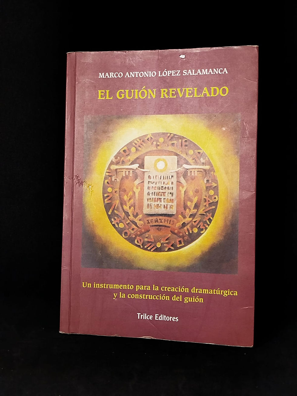 El guión revelado Marco Antonio López Salamanca