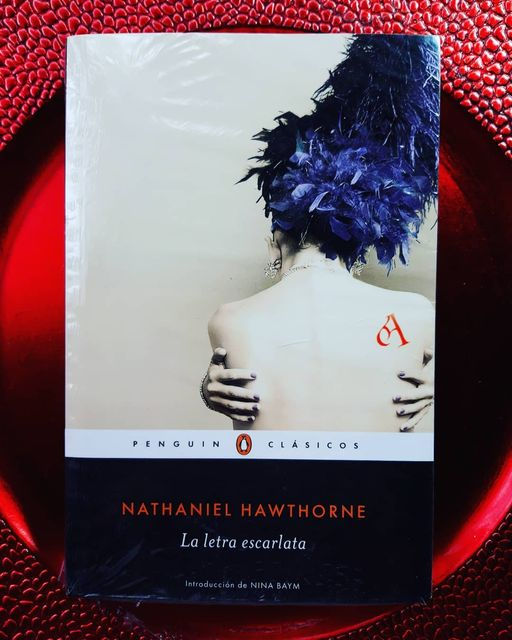 Nathaniel Hawthorne. La letra escarlata.