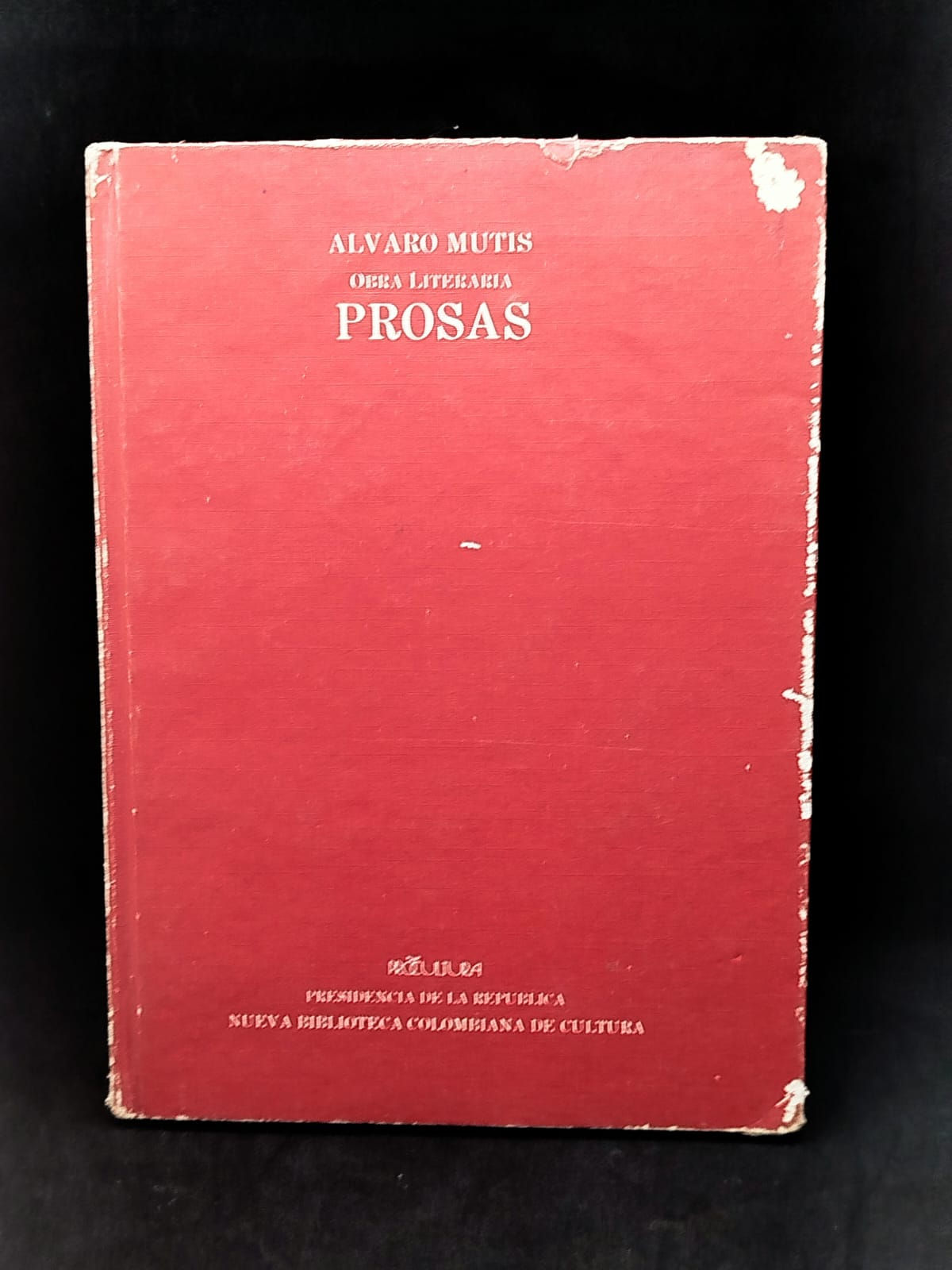 Álvaro Mutis Obra literaria Prosas