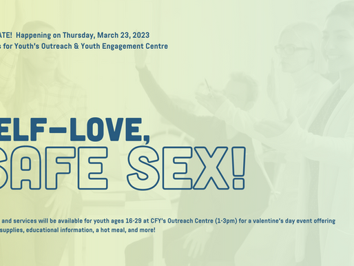 Outreach and Youth Engagement program offers "Self-Love, Safe Sex!" Event