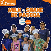 Milk Shake de Páscoa - Integral