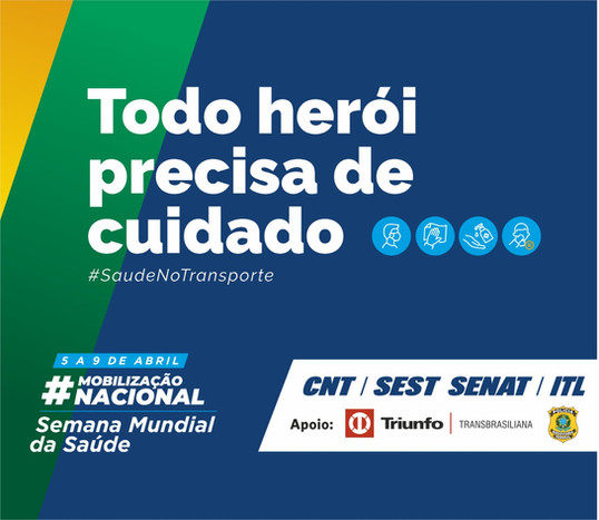 Triunfo Transbrasiliana e PRF apoiarão a Semana Mundial da Saúde do SEST SENAT