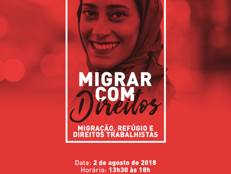 Papel do movimento social e sindical na migração será tema de seminário em Foz do Iguaçu, no Paraná,