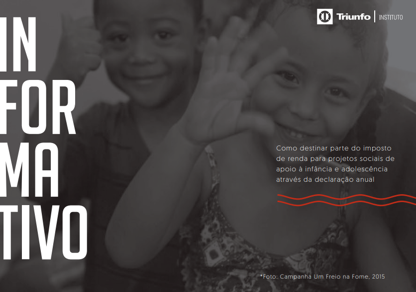 As empresas Triunfo incentivam a destinação do IRPF de seus colaboradores