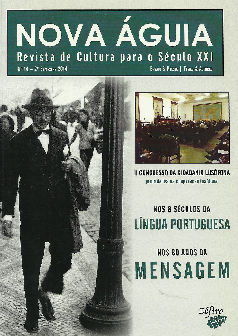 Nova Águia N.º 14 - 2.º Semestre 2014 - Mensagem