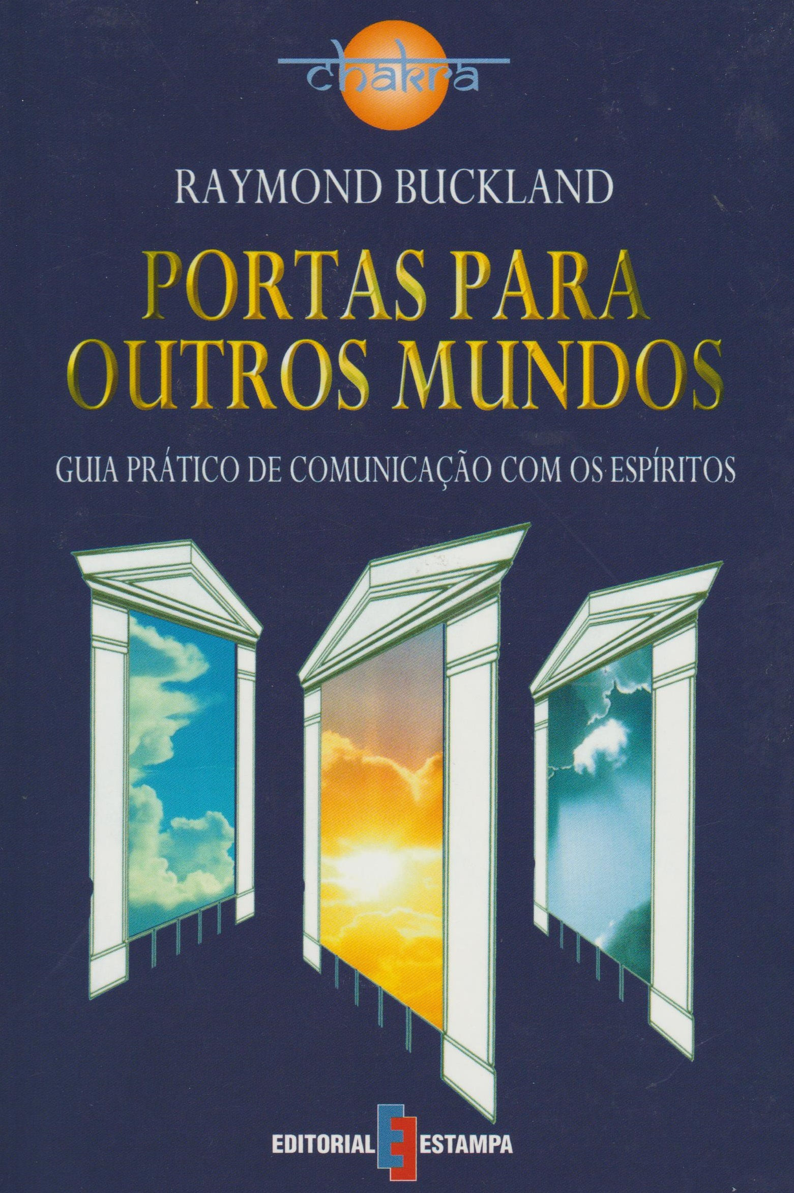 Portas para Outros Mundos de Raymond Buckland