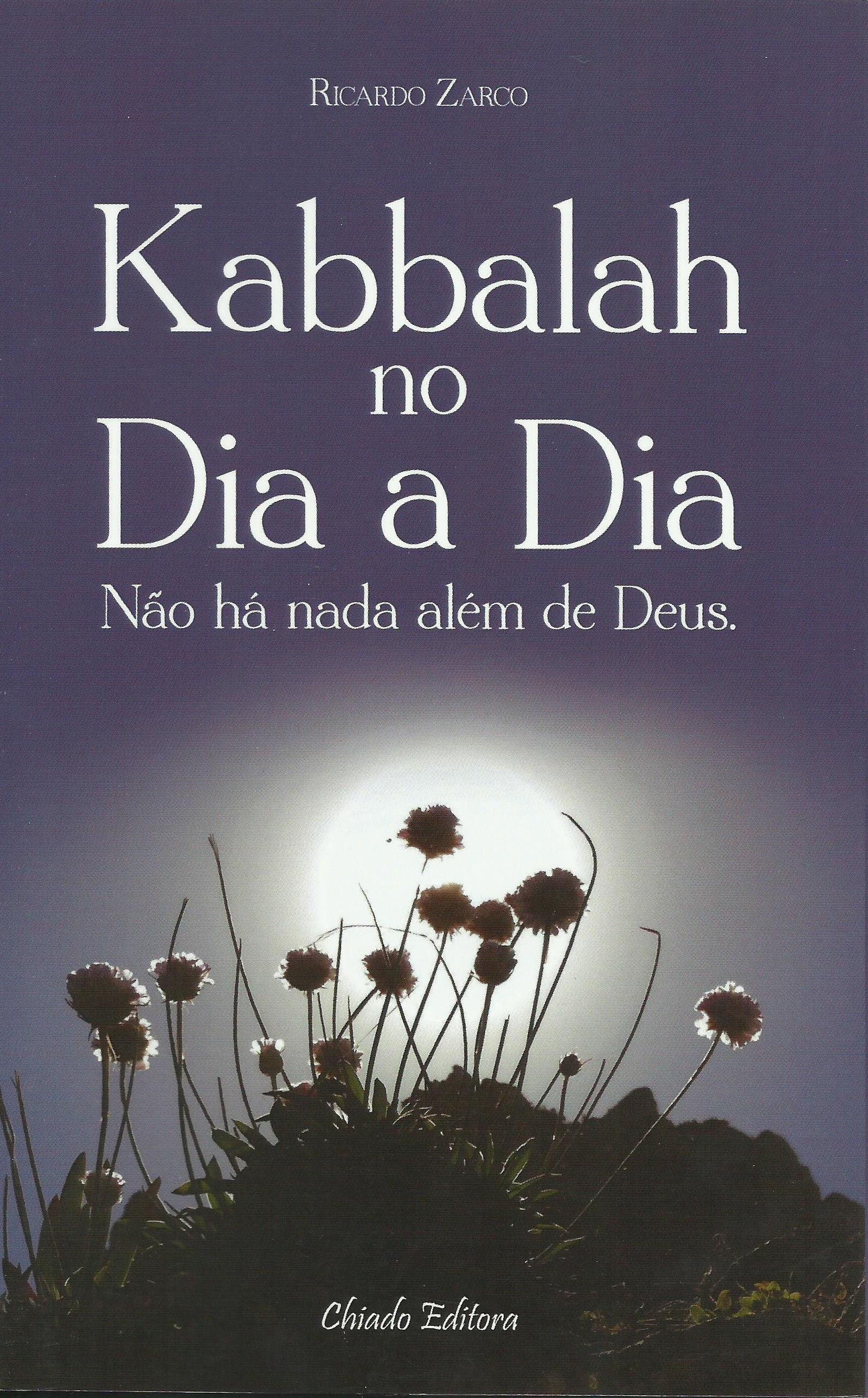 Kabbalah no Dia a Dia de Ricardo Zarco