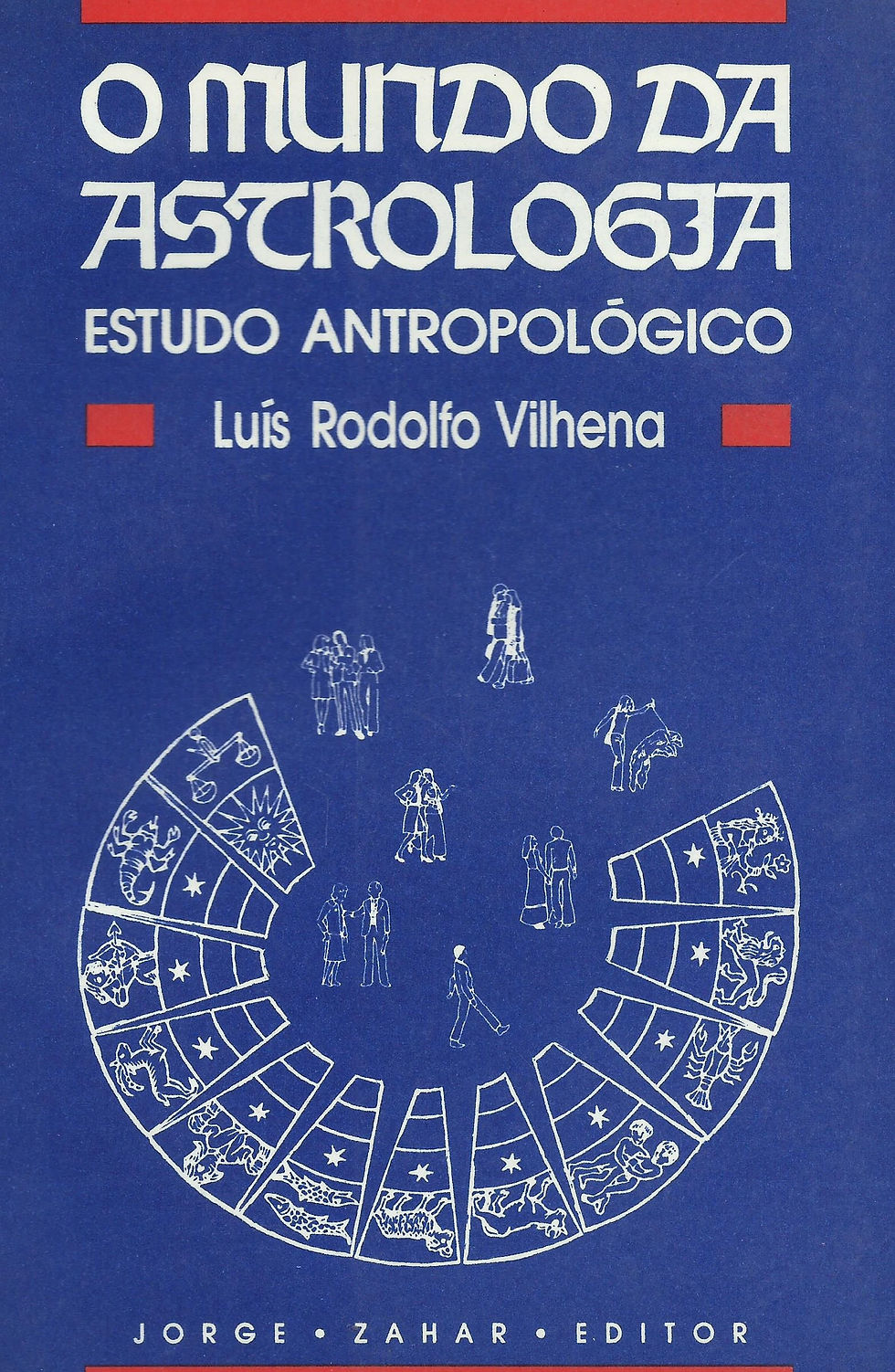 O Mundo da Astrologia de Luis Rudolfo Vilhena