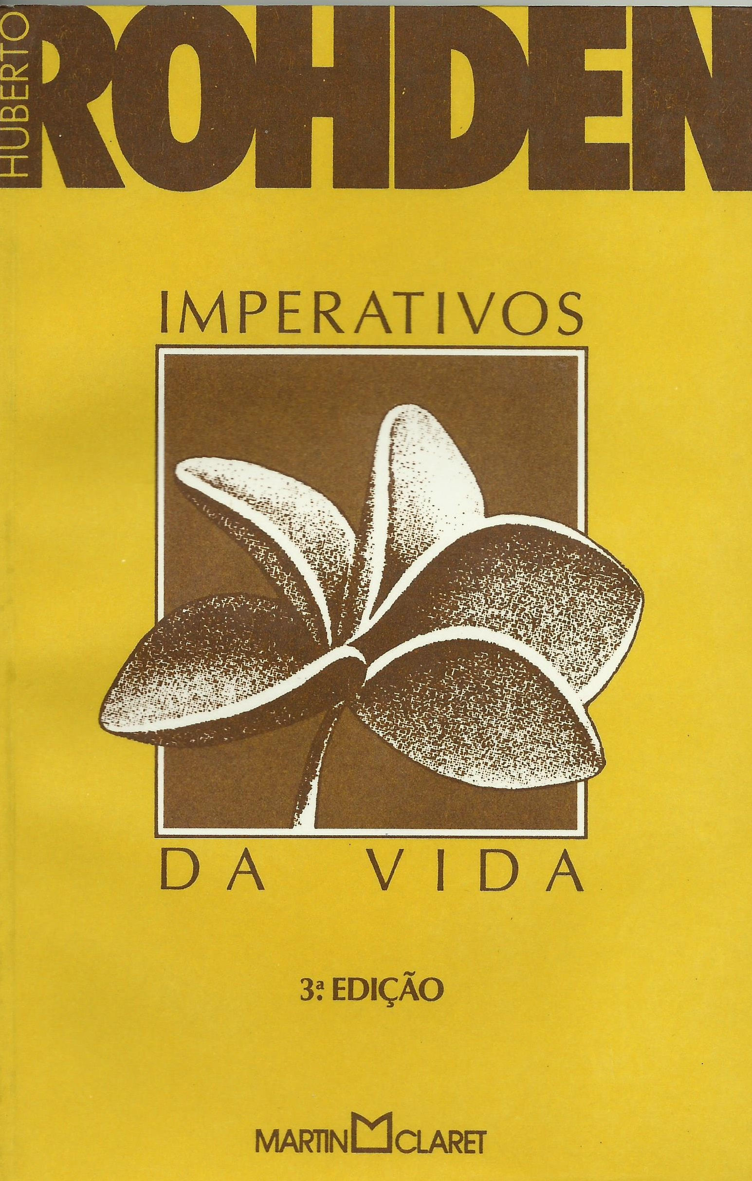 Imperativos da vida de Huberto Rohden