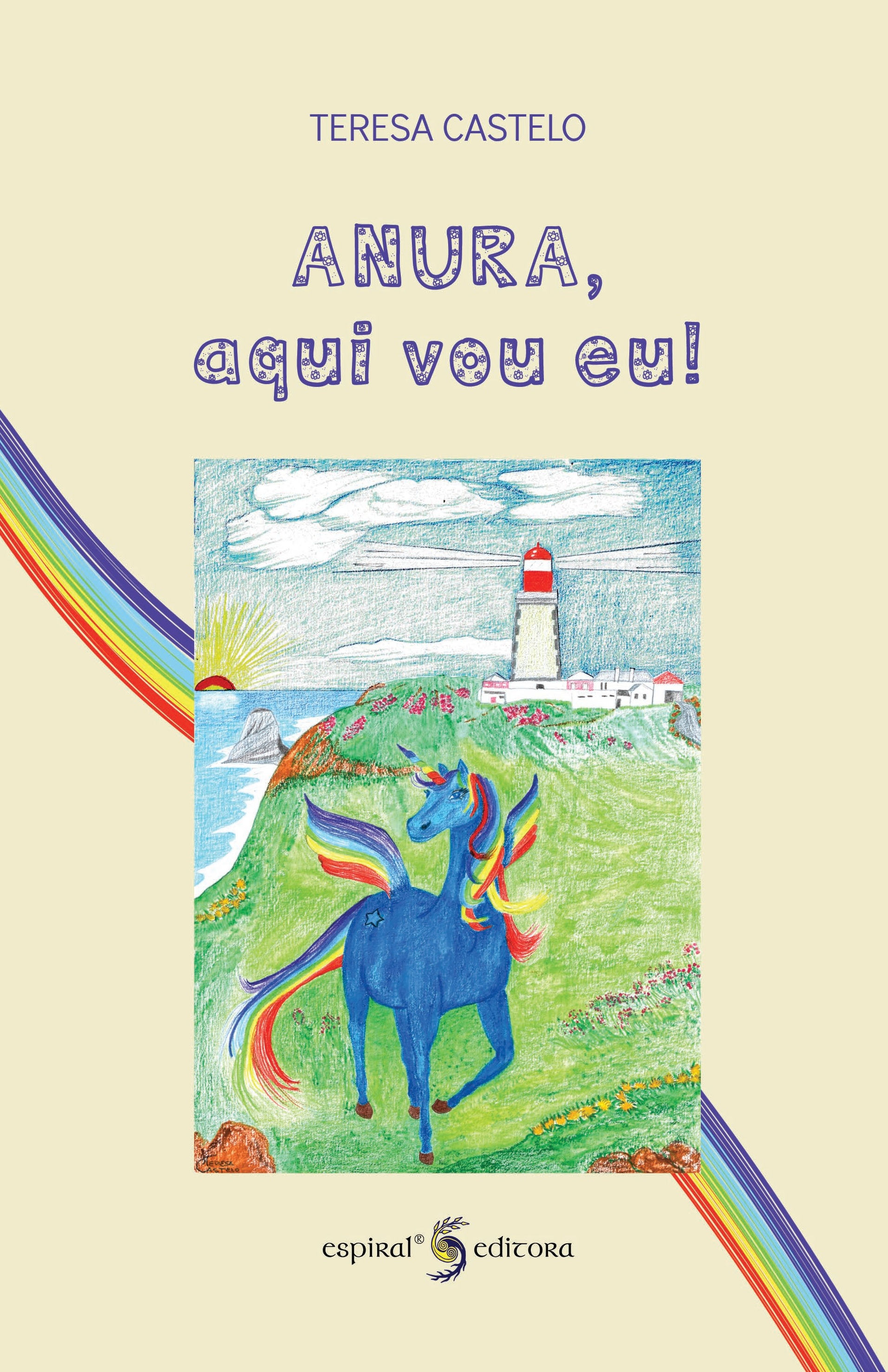 Anura aqui vou eu! de Teresa Castelo