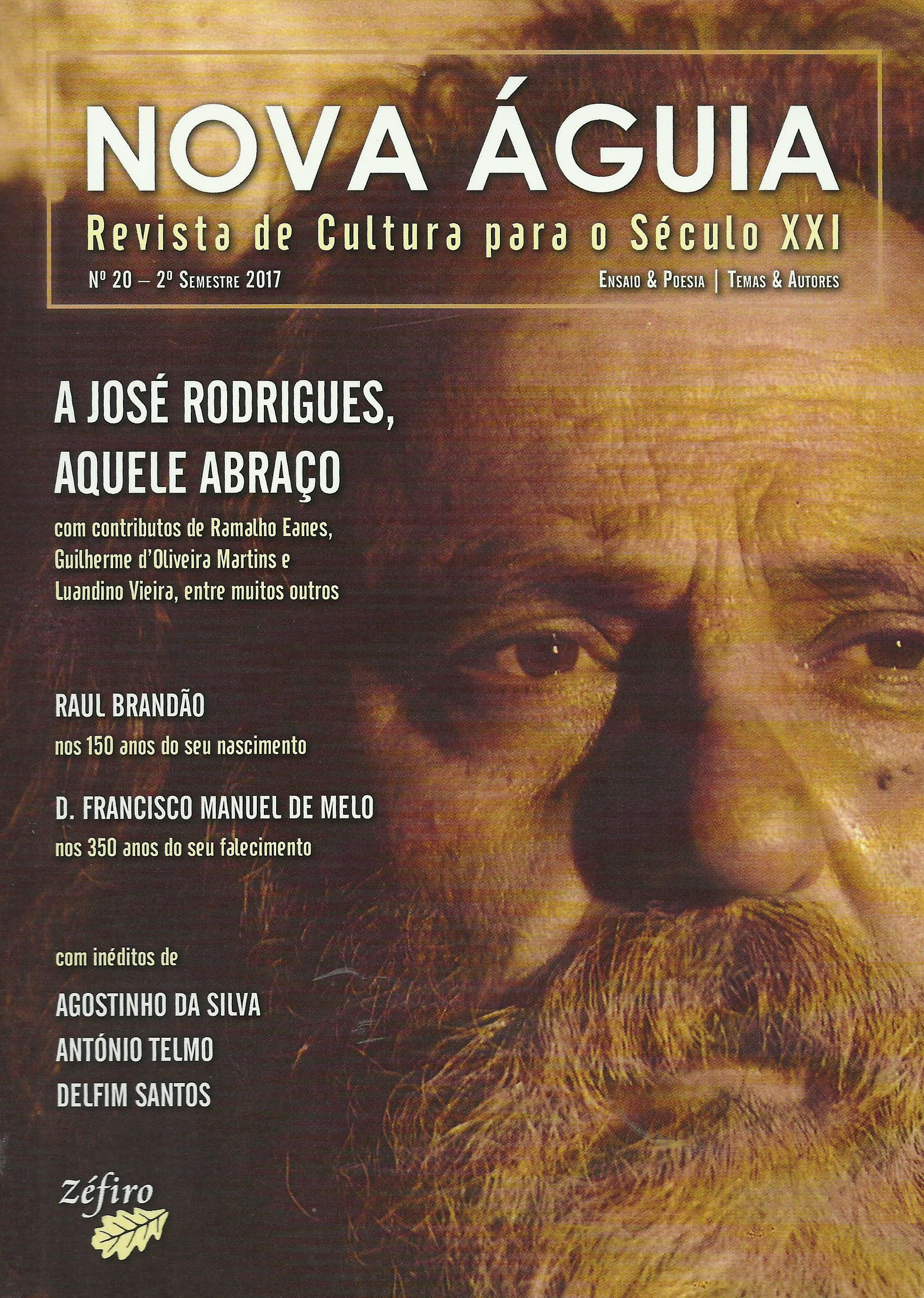 Nova Águia N.º 20 - 2º Semestre 2017 - José Rodrigues