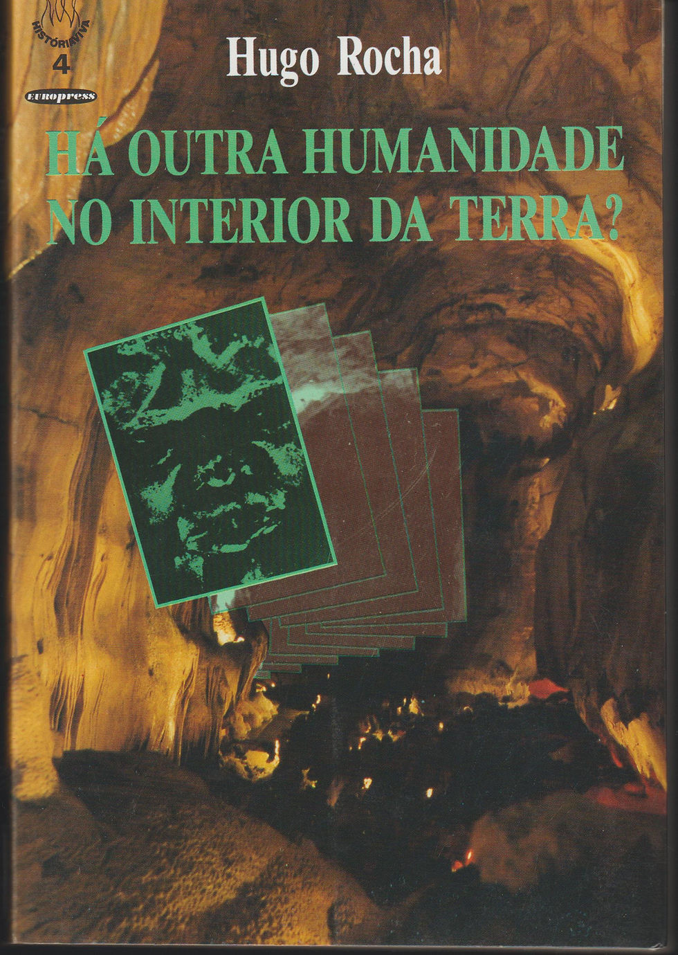 Há outra Humanidade no Interior da Terra? de Hugo Rocha