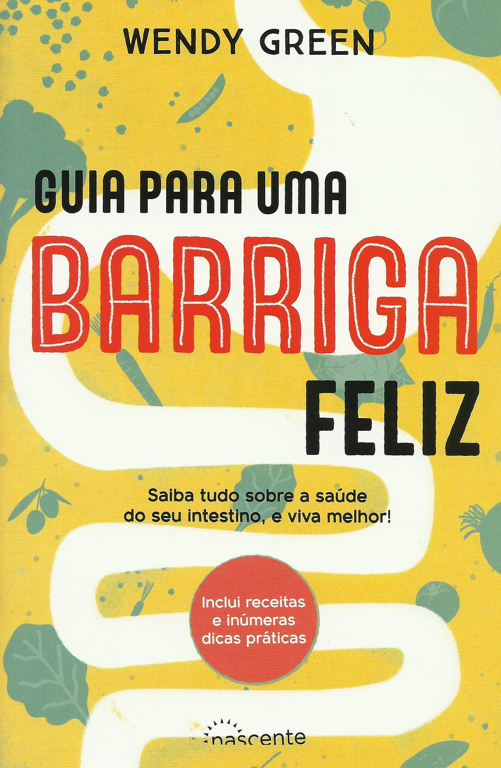 Guia para uma Barriga Feliz de Wendy Green