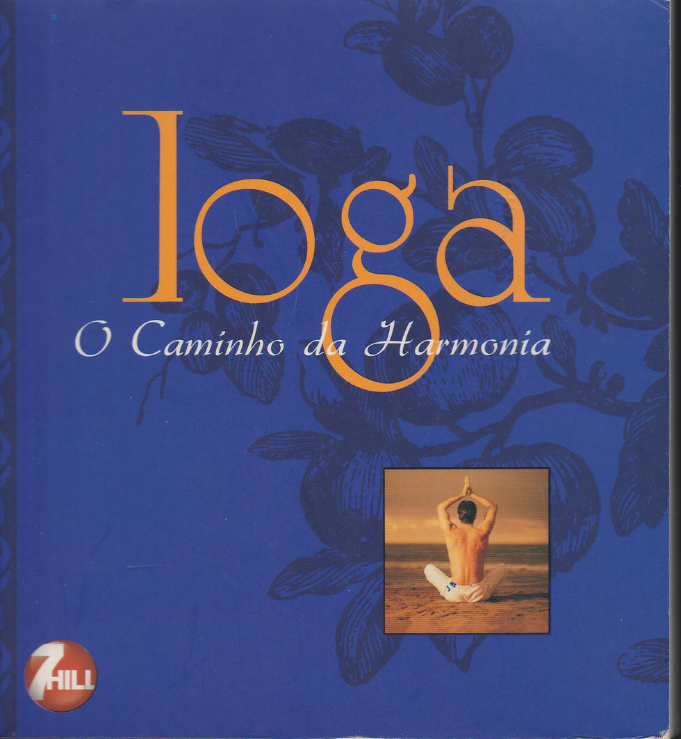 Ioga o Caminho da Harmonia