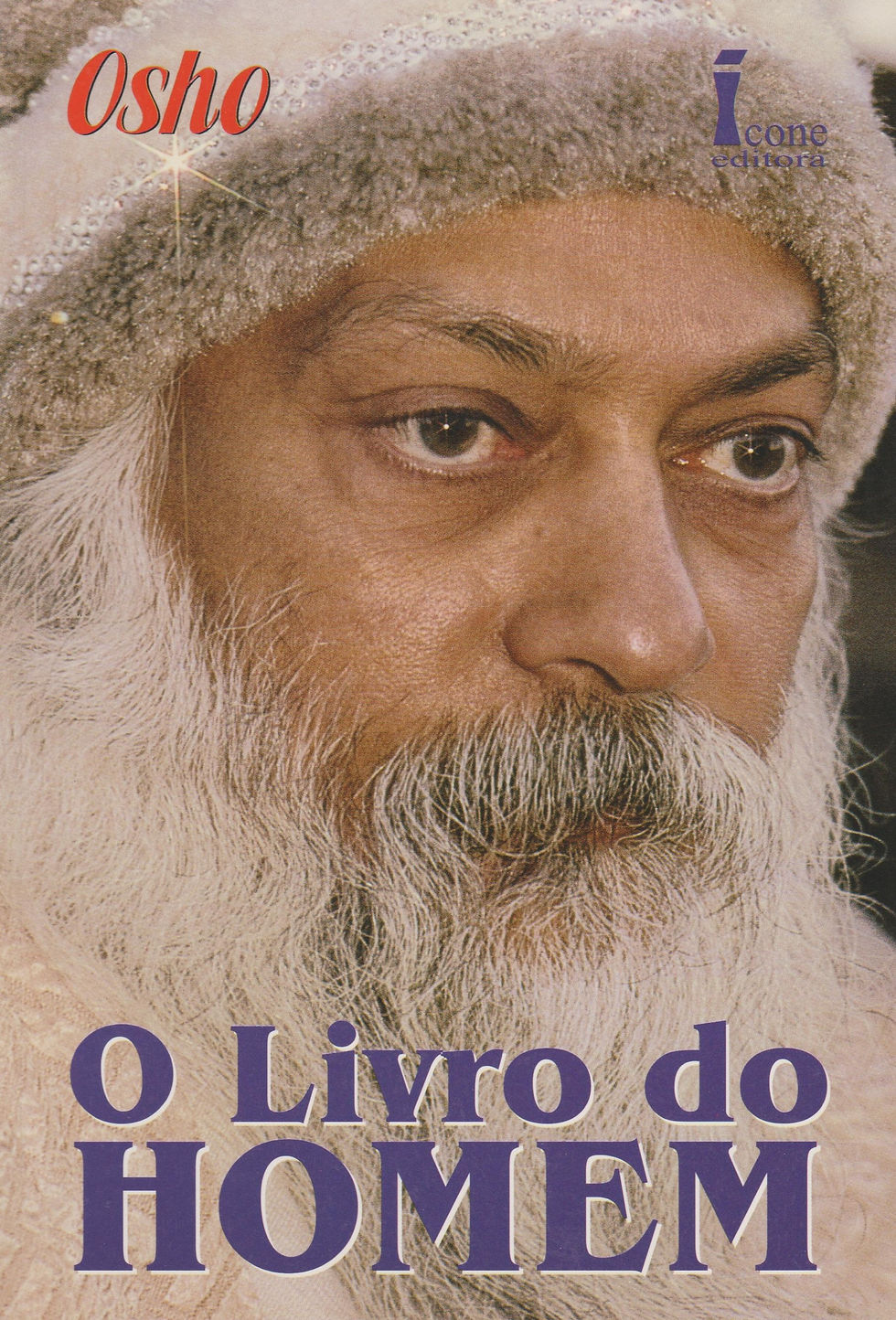 O Livro do Homem As Facetas do Masculino de Osho