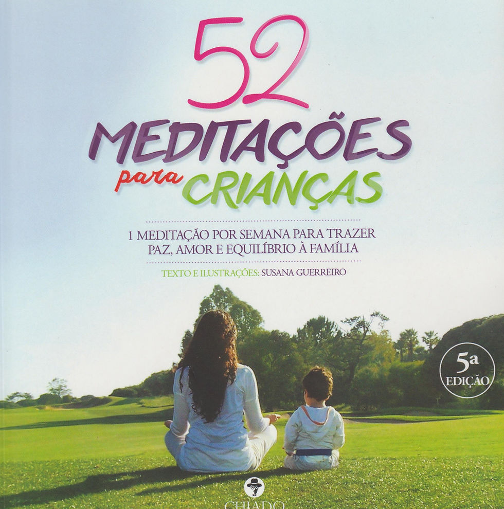 52 Meditações para Crianças de Susana Guerreiro