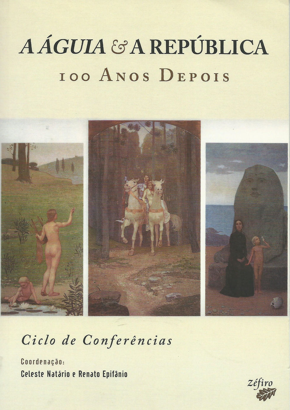 A Águia & a República  de Maria Celeste Natério e Rentao Epifãnio