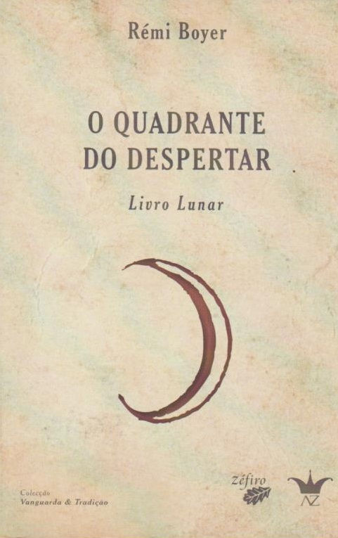 O Quadrante do Despertar de Rémi Boyer