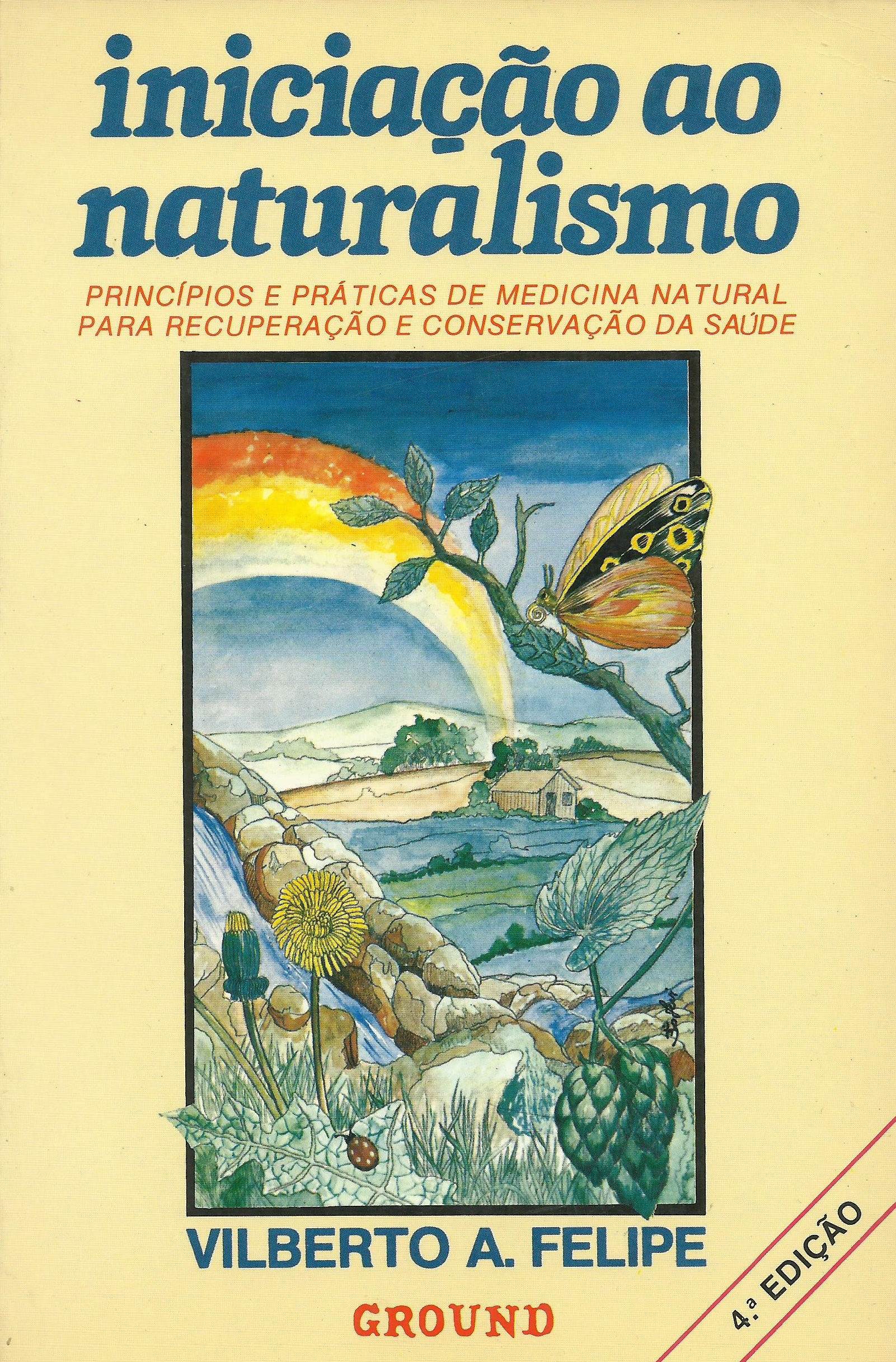 Iniciação ao Naturalismo de Vilberto Filipe