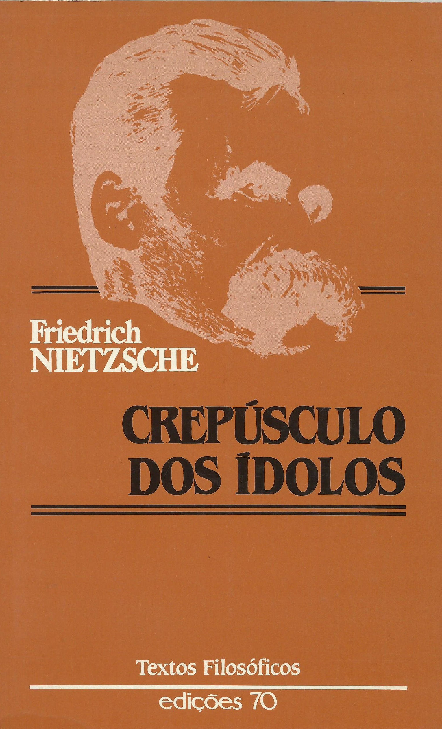 Crepúsculo dos Ídolos de Friedrich Nietzsche