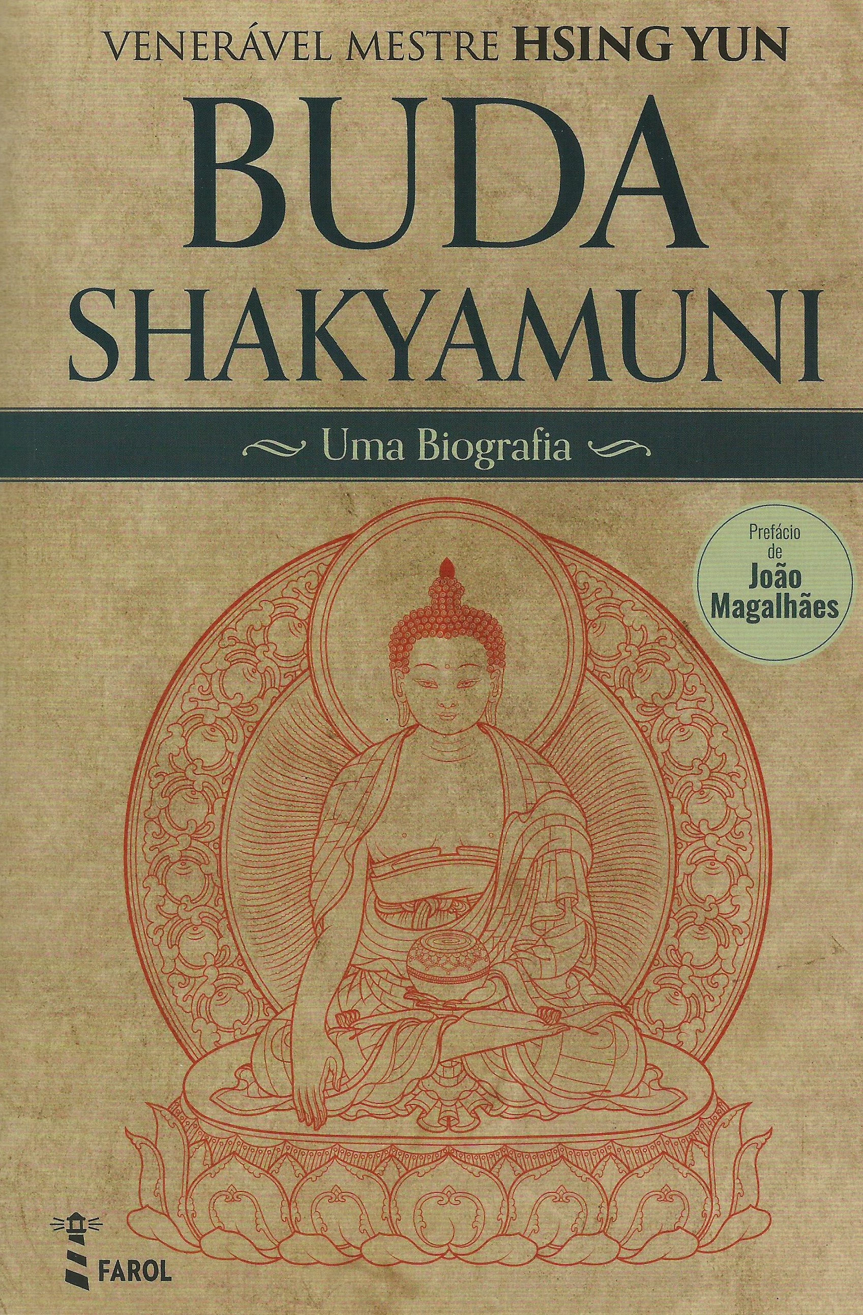 Buda Shakyamuni Uma biografia de Hsing Yun