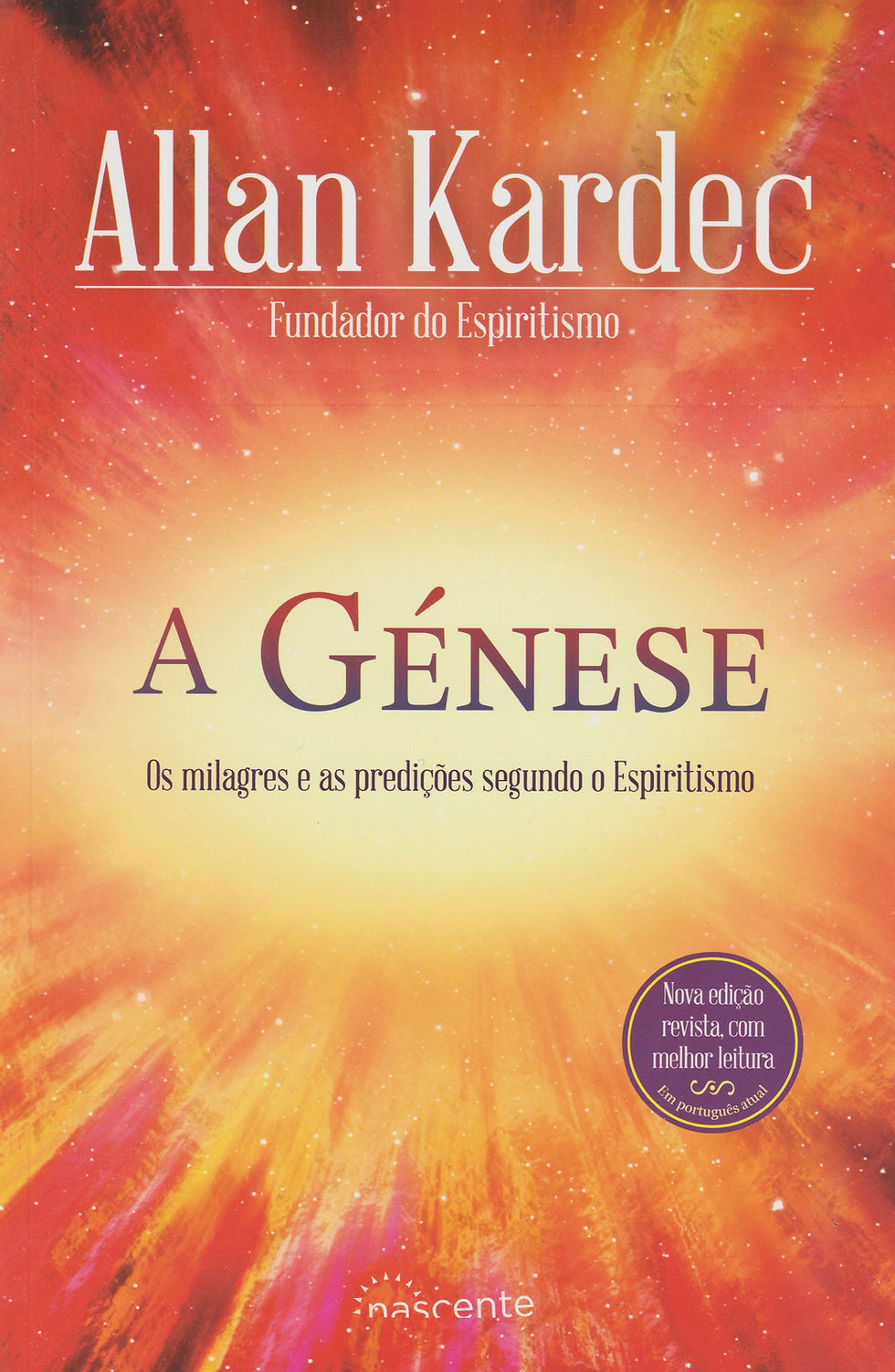A Génese Os milagres e as predições segundo o Espiritismo de Allan Kardec