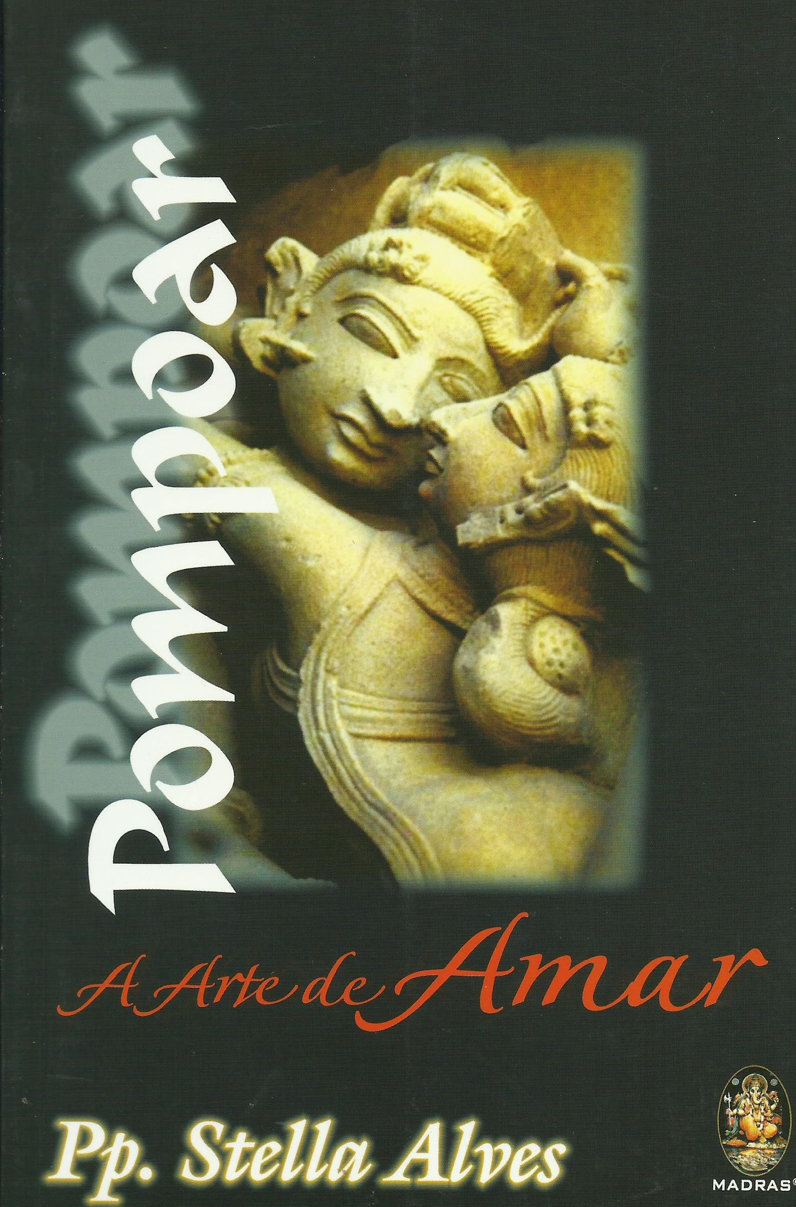 Pompoar A Arte de Amar de Stella Alves