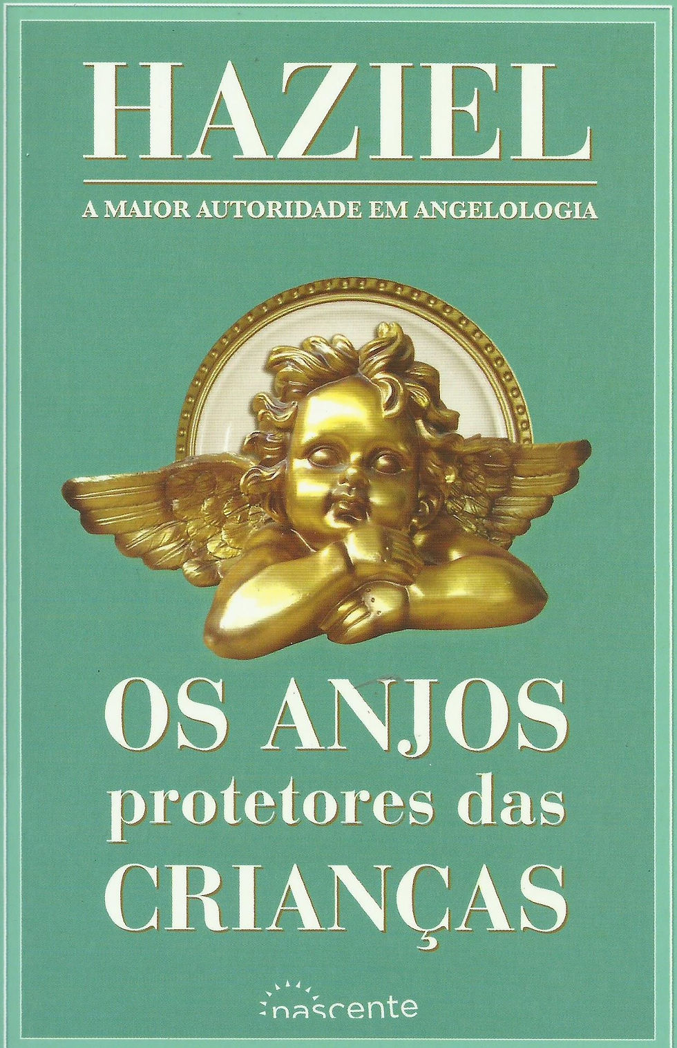 Os Anjos Protetores das Crianças de Haziel