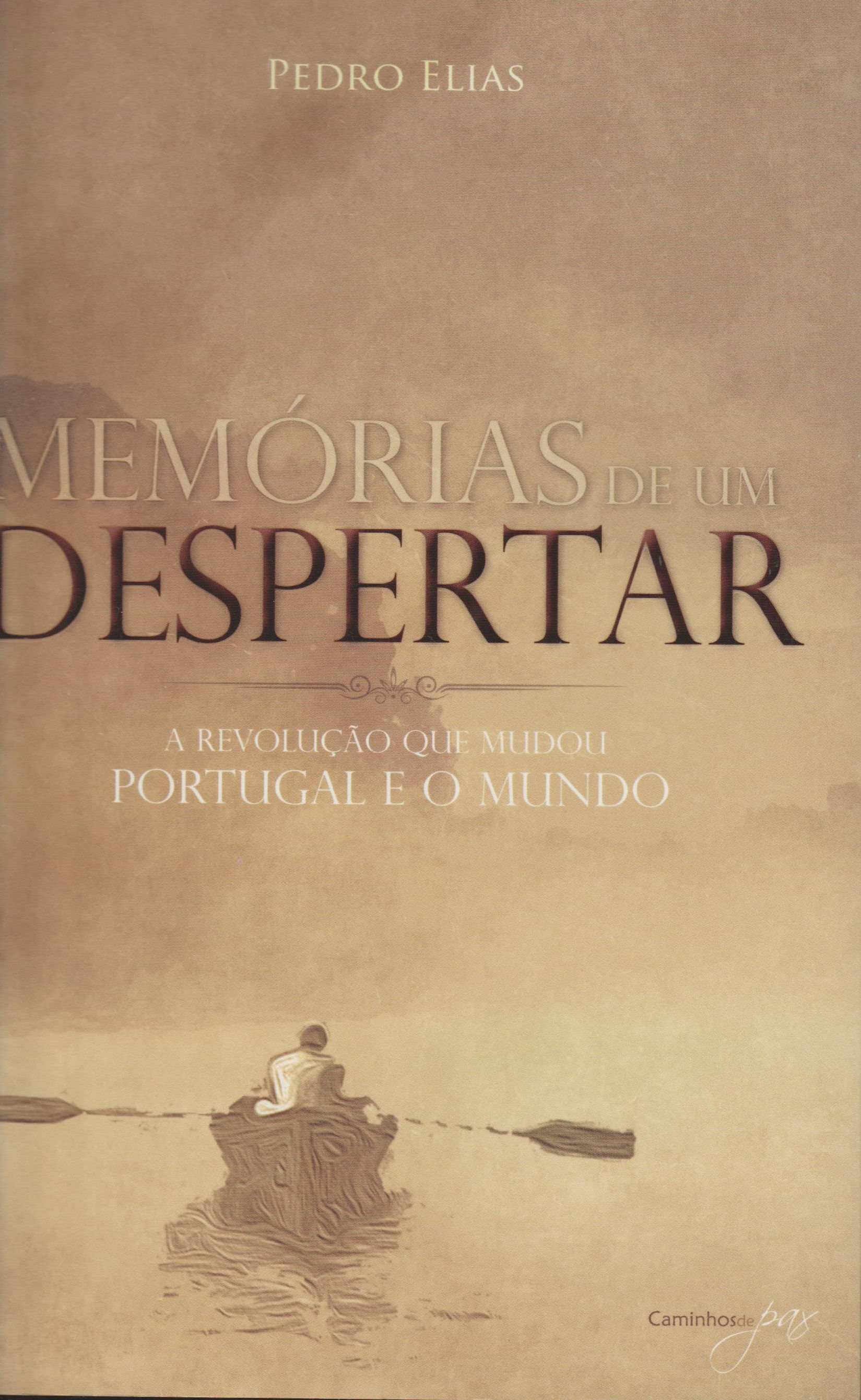 Memórias de um Despertar de Pedro Elias