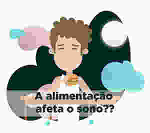 Blog da SleepUp: Alimentação afeta o sono?