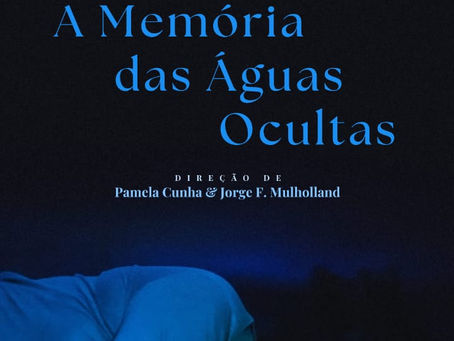 A MEMÓRIA DAS ÁGUAS OCULTAS