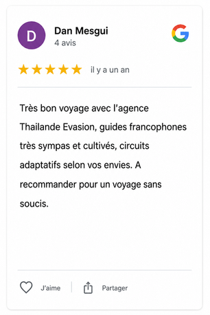 Avis voyageurs Thailande évasion Agence de voyage Thailande