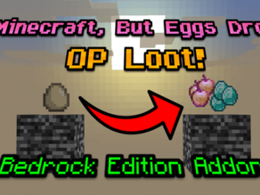 Minecraft, but Eggs drop OP Items!