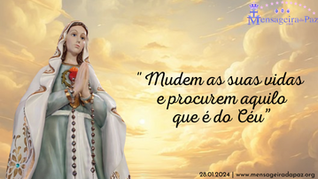28.01.2024 | "Mudem as suas vidas e procurem aquilo que é do Céu. " 