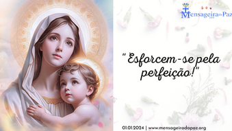 01.01.2024| "Esforcem-se pela perfeição!"