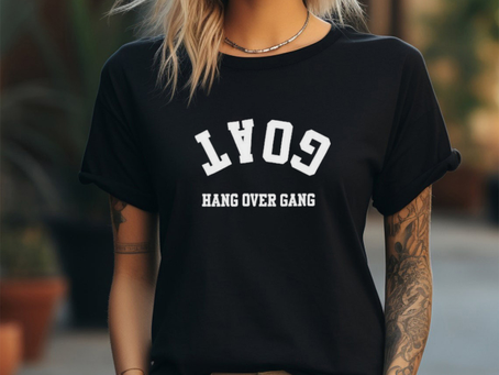 Goat Hang Over Gang Shirt