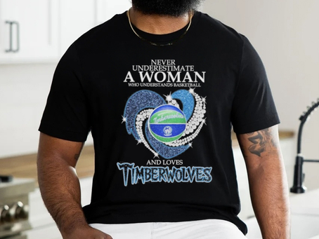 Never Underestimate A Woman Who Understands Basketball And Loves Minnesota Timberwolves Diamonds 2024 Shirt