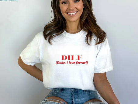 Dilf Dude I Love Ferrari Shirt