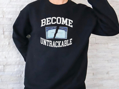 Become Untrackable shirt