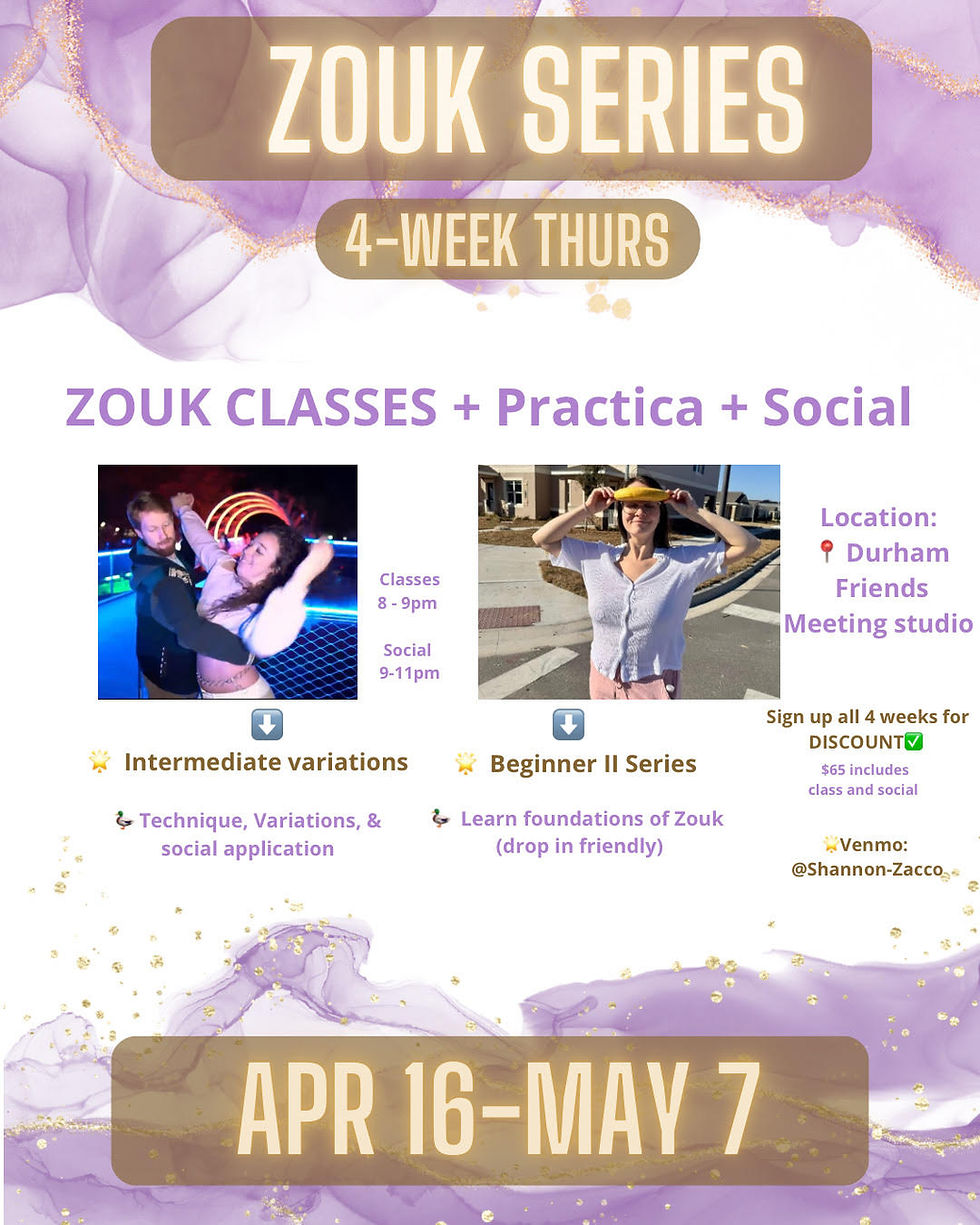 Apr 16-May 7 Zouk Series
