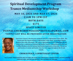 Church of Peace, A Spiritualist Center Spiritual Development Program Part 2