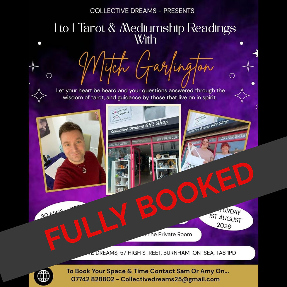 One To One Readings - With Mitch At Collective Dreams - Burnham-On-Sea - FULLY BOOKED