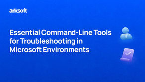 Essential Command-Line Tools for Troubleshooting in Microsoft Environments